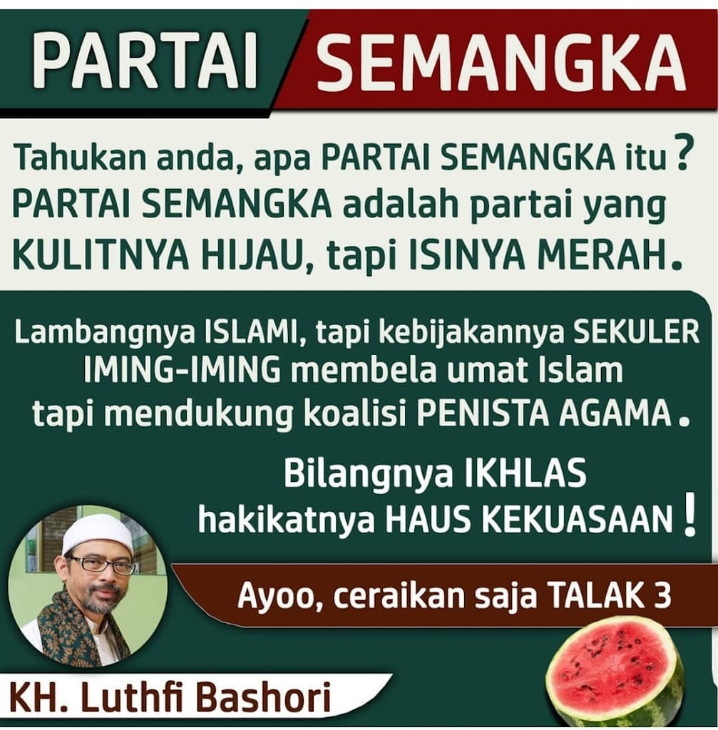 Partai Semangka adalah partai yang kulitnya hijau tapi isinya merah.